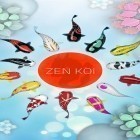 Скачайте игру Zen koi бесплатно и Release the ninja для Андроид телефонов и планшетов.