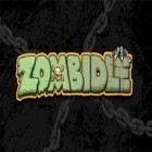 Скачайте игру Zombidle бесплатно и Hazel dazzle для Андроид телефонов и планшетов.