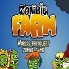 Скачайте игру Zombie Farm бесплатно и Bang bang tennis для Андроид телефонов и планшетов.