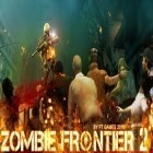 Скачайте игру Zombie frontier 2: Survive бесплатно и Buddy & Me для Андроид телефонов и планшетов.