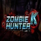 Скачайте игру Zombie hunter: Shooter бесплатно и Forsaken world для Андроид телефонов и планшетов.