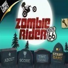 Скачайте игру Zombie Rider бесплатно и Door kickers для Андроид телефонов и планшетов.
