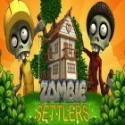 Скачайте игру Zombie settlers бесплатно и One tap hero для Андроид телефонов и планшетов.