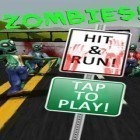 Скачайте игру Zombies! Hit and Run! бесплатно и Block puzzle pop для Андроид телефонов и планшетов.