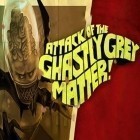 Скачайте игру Attack of the ghastly grey matter бесплатно и Dark project для Андроид телефонов и планшетов.