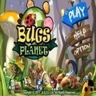 Скачайте игру Bugs Planet бесплатно и The Oregon Trail American Settler для Андроид телефонов и планшетов.