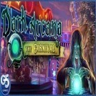 Скачайте игру Dark Arcana The carnival бесплатно и Snake для Андроид телефонов и планшетов.