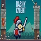 Скачайте игру Dashy knight бесплатно и Fruit and veggie для Андроид телефонов и планшетов.