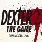 Скачайте игру Dexter the Game 2 бесплатно и Flick shoot US: Multiplayer для Андроид телефонов и планшетов.