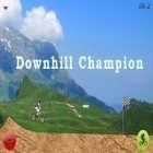 Скачайте игру Downhill Champion бесплатно и Cake splash: Sweet bakery для Андроид телефонов и планшетов.