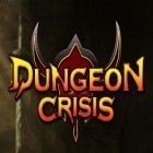 Скачайте игру Dungeon crisis бесплатно и Crash drive 2 для Андроид телефонов и планшетов.