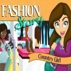 Скачайте игру Fashion story: Country girl бесплатно и Chickens crush для Андроид телефонов и планшетов.