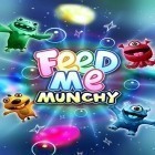 Скачайте игру Feed me munchy бесплатно и Final Defence для Андроид телефонов и планшетов.