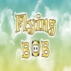 Скачайте игру Flying Bob бесплатно и Bouncy Mouse для Андроид телефонов и планшетов.
