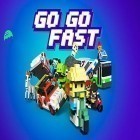 Скачайте игру Go go fast бесплатно и CardShark для Андроид телефонов и планшетов.
