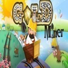 Скачайте игру Gold Miner бесплатно и Last apocalypse для Андроид телефонов и планшетов.