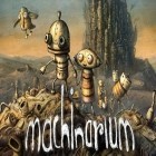 Скачайте игру Machinarium бесплатно и Cooped up для Андроид телефонов и планшетов.