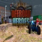 Скачайте игру Offroad heroes: Action racer бесплатно и Off-road driving simulator для Андроид телефонов и планшетов.