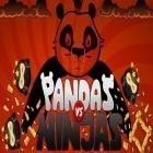 Скачайте игру Pandas vs Ninjas бесплатно и Seven Hearts для Андроид телефонов и планшетов.