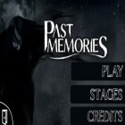 Скачайте игру Past Memories бесплатно и Robot rush for tango для Андроид телефонов и планшетов.