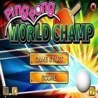 Скачайте игру Ping Pong WORLD CHAMP бесплатно и World of empires 2 для Андроид телефонов и планшетов.