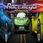 Скачайте игру Race Illegal High Speed 3D бесплатно и Empire and clan для Андроид телефонов и планшетов.