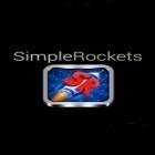 Скачайте игру SimpleRockets бесплатно и Fresh poker: Texas holdem для Андроид телефонов и планшетов.