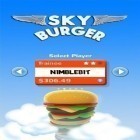 Скачайте игру Sky Burger бесплатно и Green square vs the world для Андроид телефонов и планшетов.