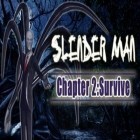 Скачайте игру Slender Man Chapter 2 Survive бесплатно и Block City wars: Mine mini shooter для Андроид телефонов и планшетов.