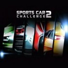 Скачайте игру Sports car challenge 2 бесплатно и Kung Fu Rabbit для Андроид телефонов и планшетов.