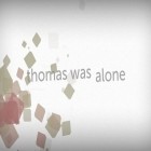 Скачайте игру Thomas was alone бесплатно и Motocross: Xtreme для Андроид телефонов и планшетов.
