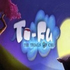 Скачайте игру To-Fu: The Trials of Chi бесплатно и Chinese slots для Андроид телефонов и планшетов.