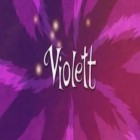 Скачайте игру Violett бесплатно и Madman drop для Андроид телефонов и планшетов.