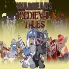 Скачайте игру Warheads: Medieval Tales бесплатно и Dragon ball: Tap battle для Андроид телефонов и планшетов.