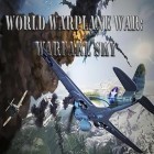 Скачайте игру World warplane war: Warfare sky бесплатно и I am a hero для Андроид телефонов и планшетов.
