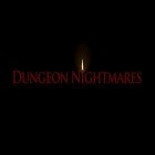 Скачайте игру Dungeon nightmares бесплатно и Blades of chance для Андроид телефонов и планшетов.