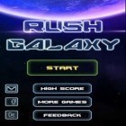 Скачайте игру Rush Galaxy бесплатно и Cake splash: Sweet bakery для Андроид телефонов и планшетов.