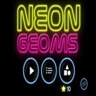 Скачайте игру Neon Geoms бесплатно и Forge of gods для Андроид телефонов и планшетов.
