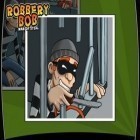 Скачайте игру Robbery Bob бесплатно и Shield color для Андроид телефонов и планшетов.