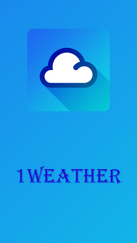Бесплатно скачать приложение 1Weather на Андроид телефоны и планшеты.