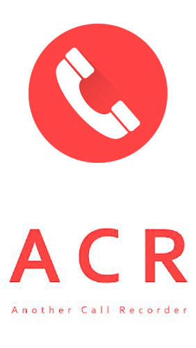 Скачать ACR: Call recorder для Андроид бесплатно.