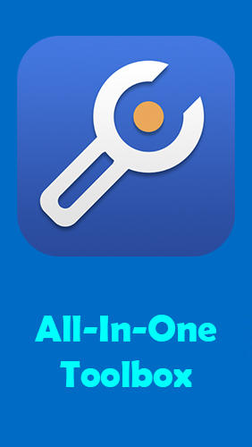 Скачать All-in-one Toolbox: Cleaner, booster, app manager для Андроид бесплатно.