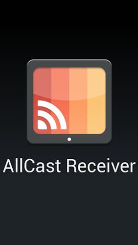 Скачать AllCast для Андроид бесплатно.