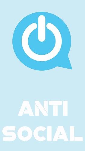 Скачать AntiSocial: Phone addiction для Андроид бесплатно.