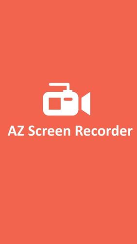 Бесплатно скачать приложение AZ Screen recorder на Андроид телефоны и планшеты.