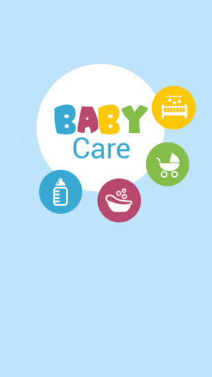 Бесплатно скачать приложение Baby Care на Андроид телефоны и планшеты.