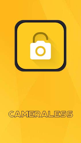 Скачать Cameraless - Camera block для Андроид бесплатно.