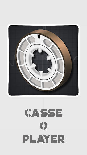 Бесплатно скачать приложение Casse-o-player на Андроид телефоны и планшеты.