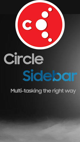 Бесплатно скачать приложение Circle sidebar на Андроид телефоны и планшеты.