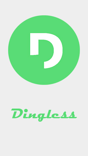 Скачать Dingless - Notification sounds для Андроид бесплатно.